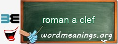 WordMeaning blackboard for roman a clef
